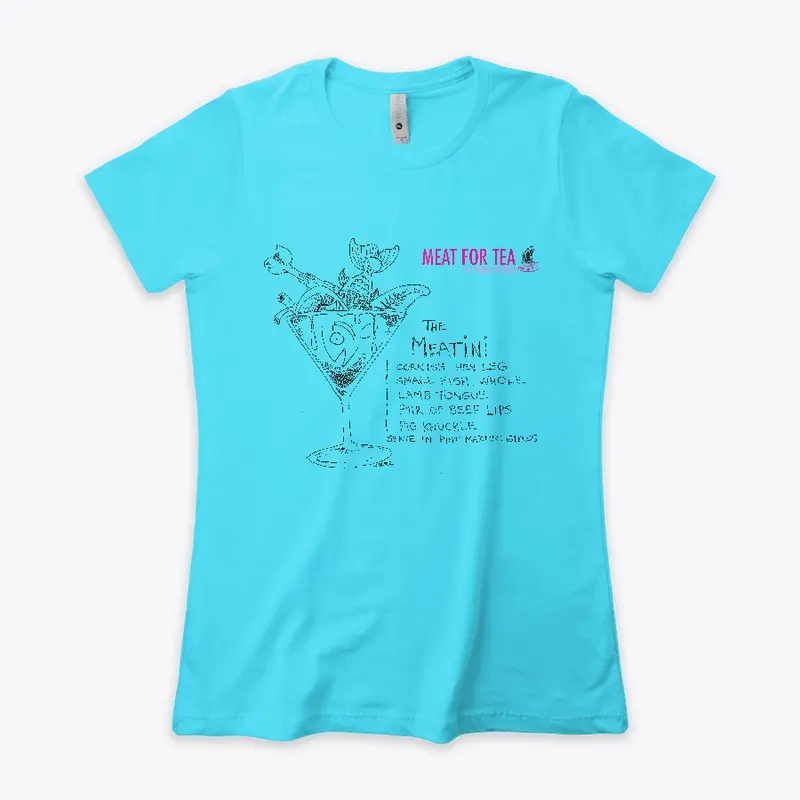 More Meatini Women's T-Shirt Options